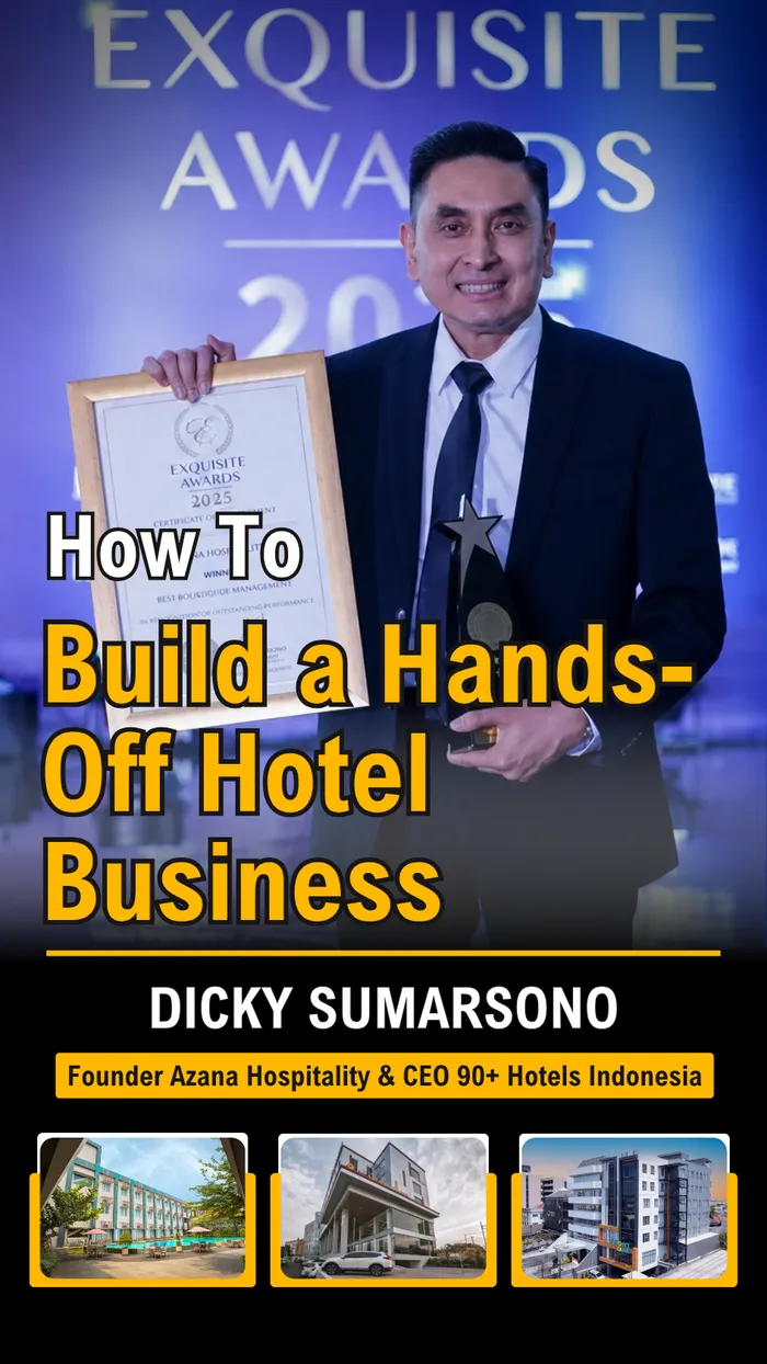 How To Build a Hands-Off Hotel Business